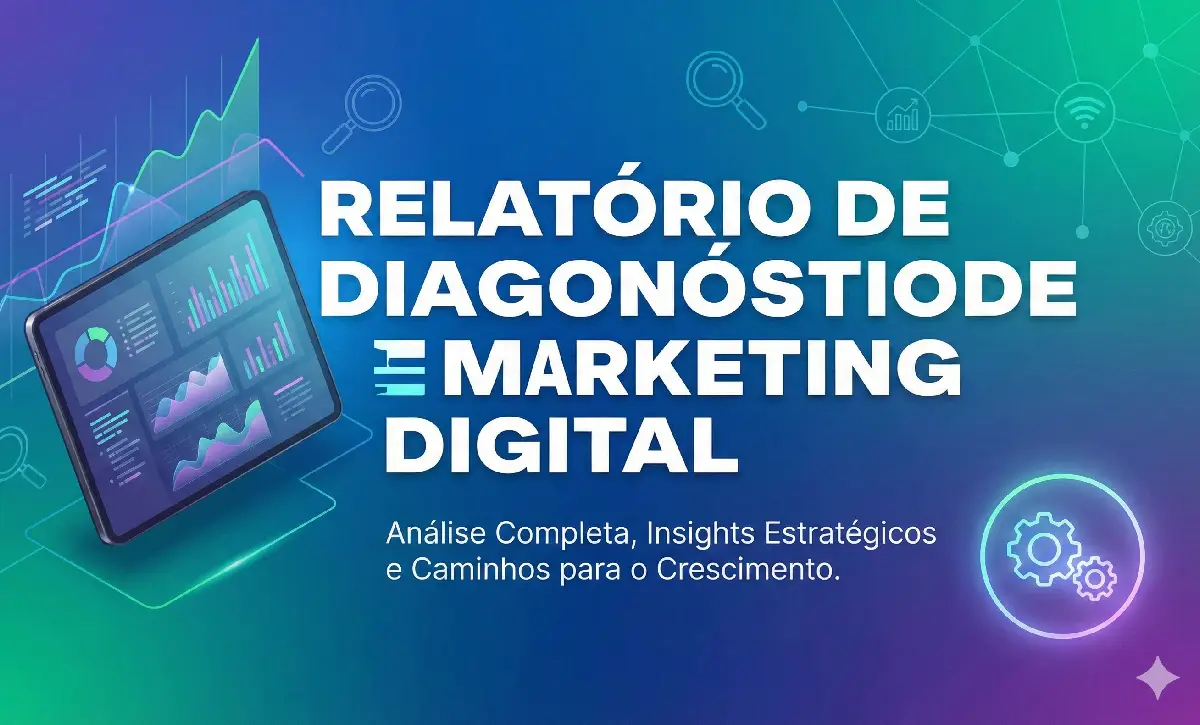 Relatório de diagnóstico de marketing digital